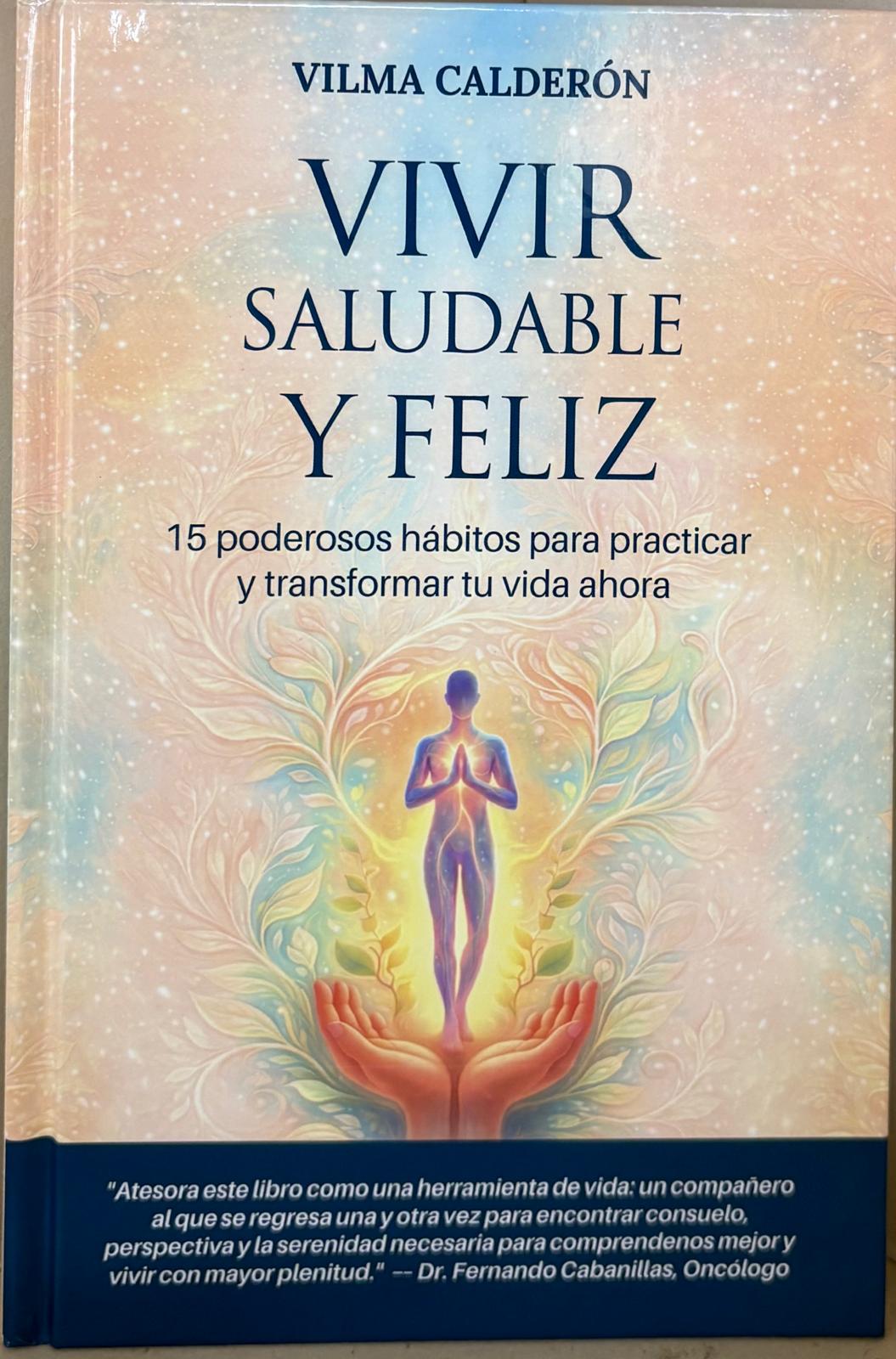 Libro Vivir Saludable Y Feliz